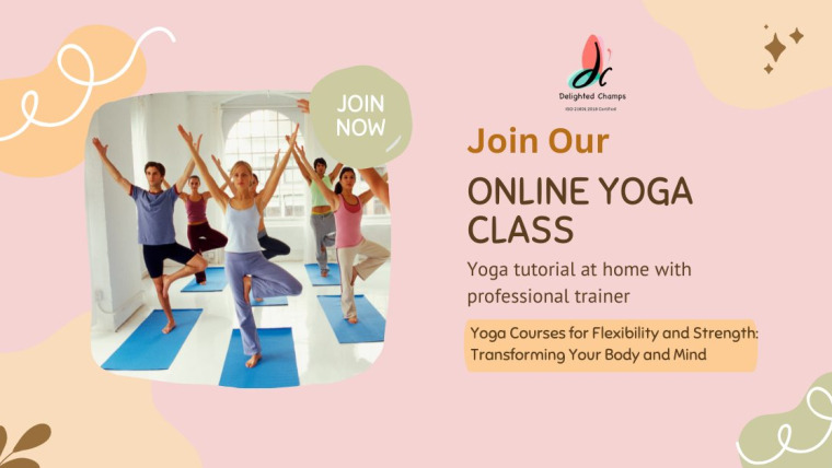 Yoga Courses for Flexibility and Strength