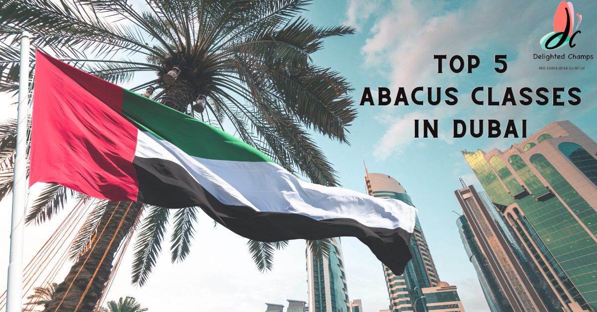 top 5 abacus classes in Dubai, UAE