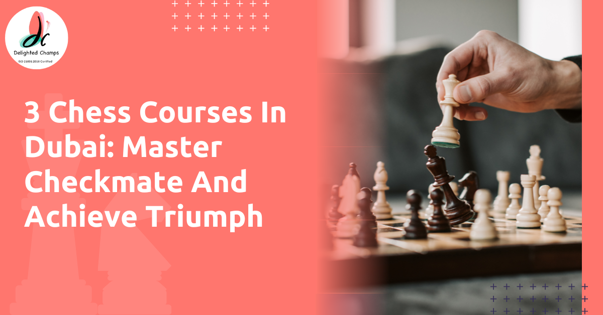 3 Chess Courses In Dubai