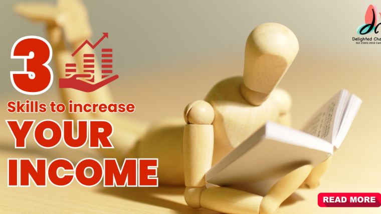 3 skills to increase your income