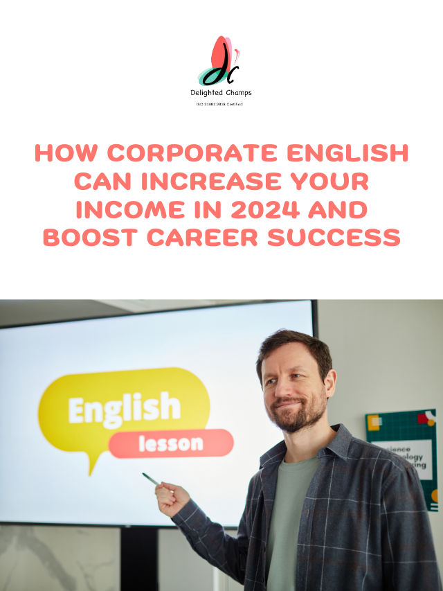 How Corporate English Can Increase Your Income in 2024 and Boost Career Success