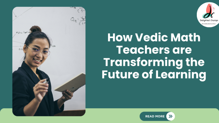 vedic math teachers transforming the future of learning
