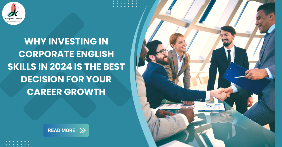 CORPORATE ENGLISH SKILLS IN 2024 FOR CAREER GROWTH