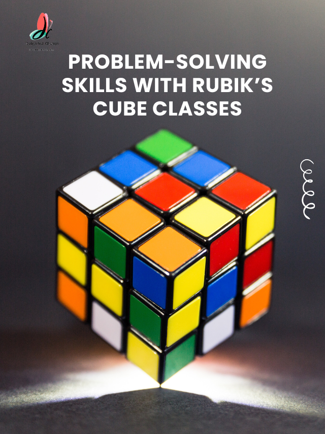 Problem-Solving Skills with Rubik’s Cube Classes