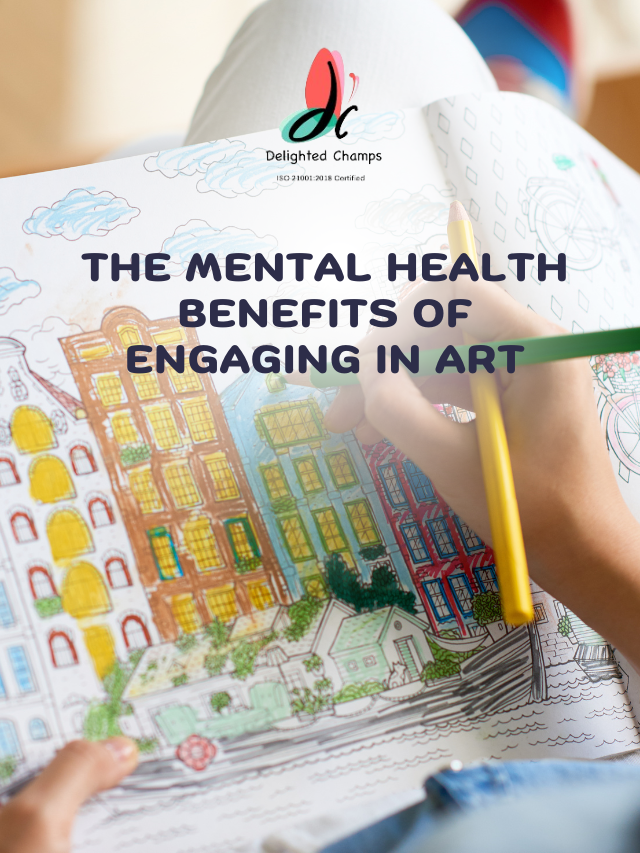 The Mental Health Benefits of Engaging in Art