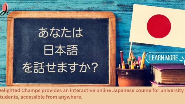 Online Japanese language course for university students by Delighted Champs