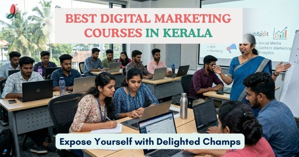 Best Digital Marketing Courses in Kerala