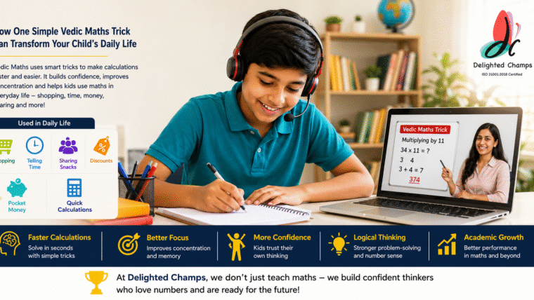 Want to increase your kid's mathematical skills through Online Vedic Maths Classes Near Me? Know how Delighted Champs can teach your children fast and engaging mathematics.